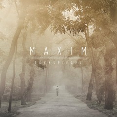 Maxim - Rückspiegel (Peer Kusiv Remix)
