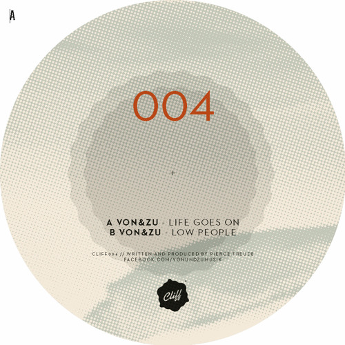 B1: von&zu - Low People (Original) ::: CLIFF 004 (Vinyl Only)