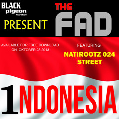 1NDONESIA (Satu Indonesia) -THE FAD Ft. Natirootz 024 Street