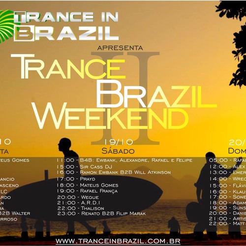 Felipe C - Warmup B4B Trance Brazil Weekend