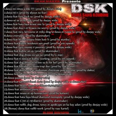 Dawa Ft Railfé, Tency, Apo - K-Lyps (Dogside) Dog Dross - Bay Adan