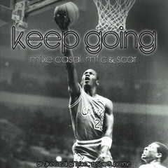 Mike Casal, MFC & Scar - Keep Going