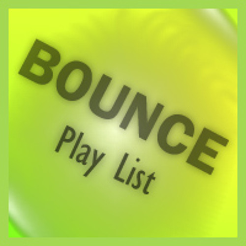 BOUNCE