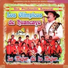 95 Huaylas Yonipacheko   Los Olimpicos De Huancayo [By Dj Malvin] (solo ecualizado)