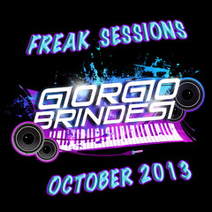 Giorgio Brindesi - Freak Sessions (October 2013) FREE DOWNLOAD