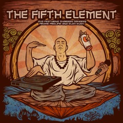 The Fifth Element featuring Shabaam Sahdeeq, Pryme Prolifik & Eloh Kush