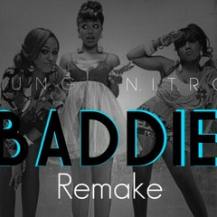 BADDIE - OMG Girlz (Remake)