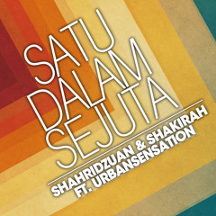 Satu Dalam Sejuta Preview - Shahridzuan & Shakirah Ft UrbanSensation