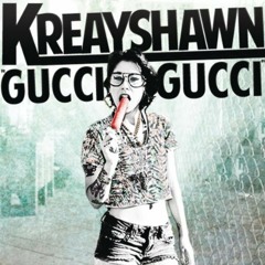 Kreayshawn - Gucci Gucci (Louis Debouzy Remix)