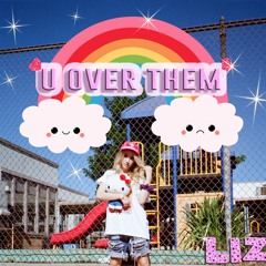 LIZ - U Over Them (Peking Duk & CRNKN Remix) FREE DOWNLOAD