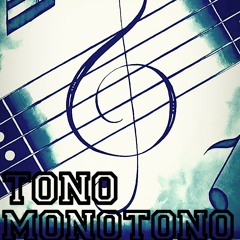 Tono Monotono-Aeroz Feat BulCkan