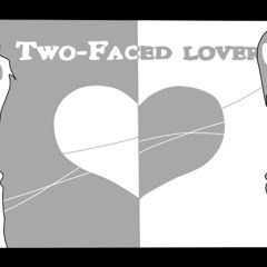 Two Faced Lovers - Ren and Aerogel