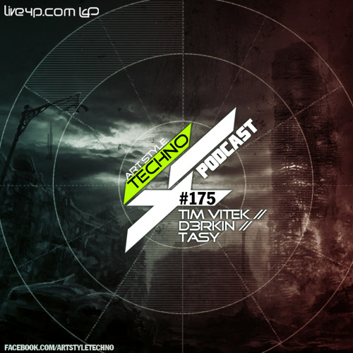 Art Style: Techno | Podcast #175 [Part 1] : Tim Vitek [ARTSTYLETECHNO.HU]