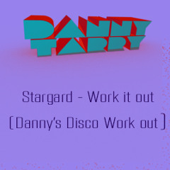 Stargard - Work it out (Danny's Disco Work out)