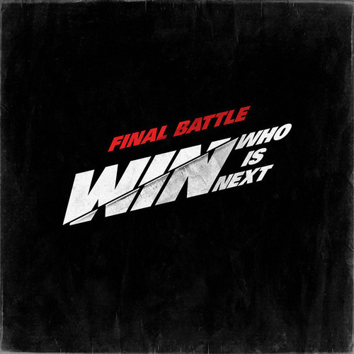 Win : Who Is Next - Just Another Boy (Team B)