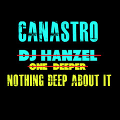 Nothing Deep About It (Original Mix)