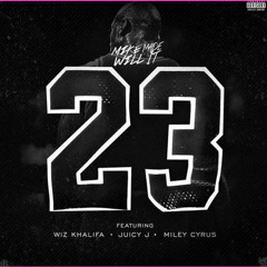 Miley Cyrus Mike Will --#23(Remix)