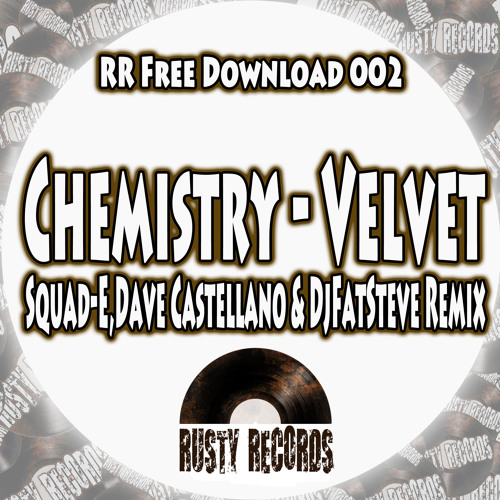 ***FREE DOWNLOAD*** Velvet - Chemistry (Squad-E, Dave Castellano & DjFatSteve Remix)