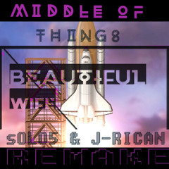MIDDLE OF THINGS,BEAUTIFUL WIFE - SANGO FT SPZRKT(SOLO5 FT J - RICAN REMAKE)