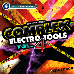 Noisefactory - Complex Electro Tools Vol. 4