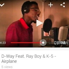 Air Planes D-way Ft Ray Boi & K5ive