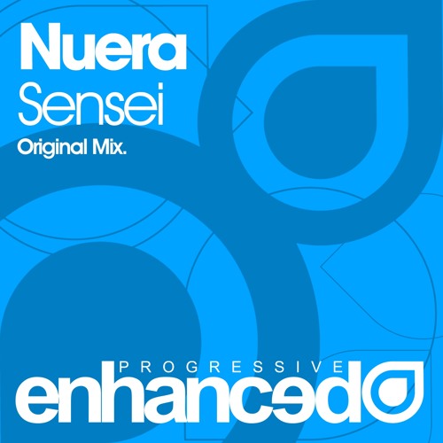 Nuera - Sensei (Original Mix) [OUT NOW]