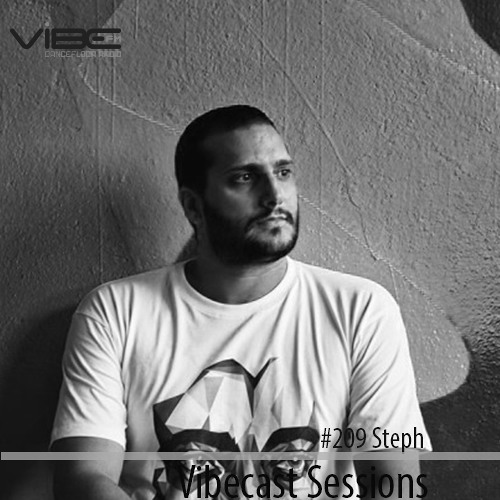 Steph OSBGS @ Vibecast Sessions #209 - Vibe FM Romania