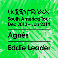 Huddcast 007 - Eddie Leader  (Hudd Traxx South America Tour Promo Mix)