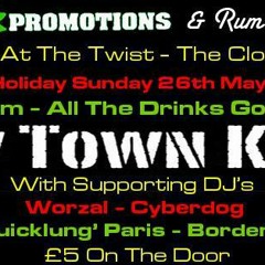 NEW TOWN KINGS WARM UP SET @ THE TWIST CLOSING PARTY 26-5-13