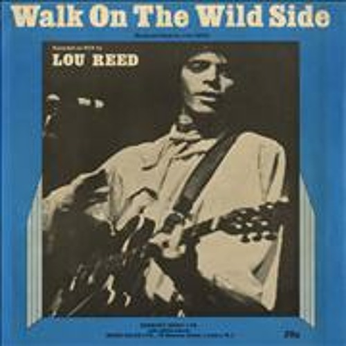 Lou Reed Walk On The Wild Side John Monkman Tribute Edit