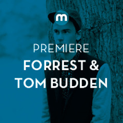 Premiere: Forrest & Tom Budden 'Get Up In My Head'