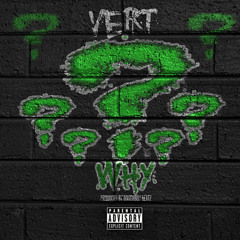 Why [Prod. By Doughboy Beatz]