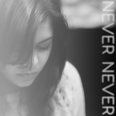 Never Never (Tontons Cover)