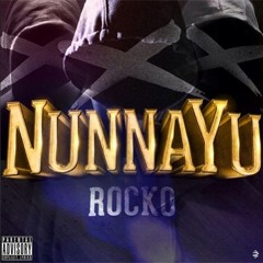 Rocko - NunnaYu