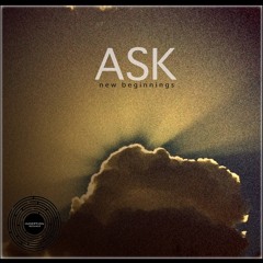 Ask - New Beginnings (Inception Records)
