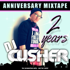 2 YEAR'S ANNIVERSARY MIXTAPE