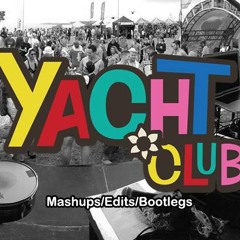 Yacht Club Sound System Mashups/Edits/Bootlegs Vol.1