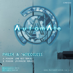 Philth & Wreckless - Poison (The Sect Remix) - AM8T005 - Out Now!