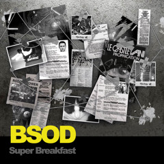 BSOD - Super Breakfast
