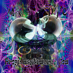 Mix D'j'C - Progr Psytrance - Goa  28 10 2013 . Wav