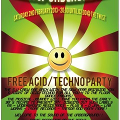Strictly Underground @ The Twist * Acid Techno Party 2-2-13