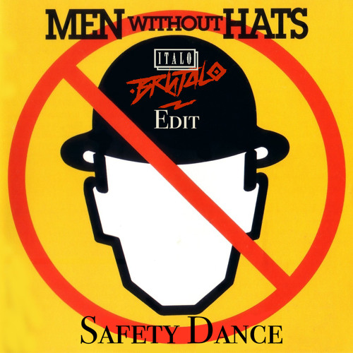 men without hats the safety dance live
