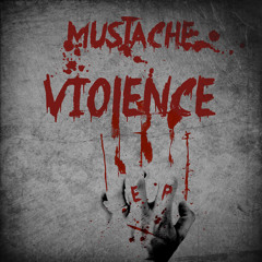 Mustache - Violence (GOR FLSH Remix) FREE DOWNLOAD!