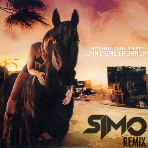 Red Hot Chili Peppers - Dani California (Simo Remix) By Simo.