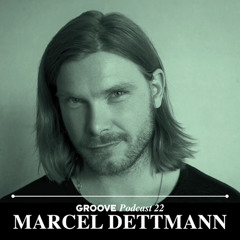 Groove Podcast 22 - Marcel Dettmann