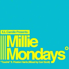 ILL CAMILLE - "Touché" Feat. Preston Harris