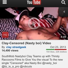 Clay-Censored (Nasty Boi) ***Single*** Free Download!!!