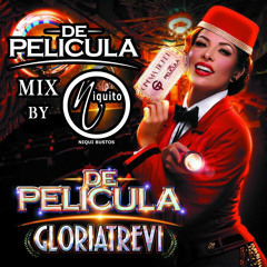 Gloria Trevi - De Película Megamix By Niquito
