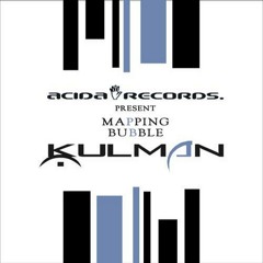 Kulman - mapping (original mix) (Acida Records) - OUT NOW!!!!!