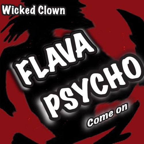 FLAVA PSYCHO-let´s go